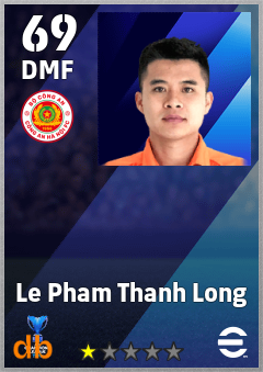 Le Pham Thanh Long — DMF, OVR 69, MAX 69