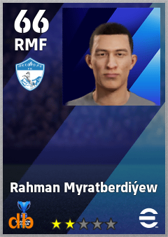 Rahman Myratberdiýew — RMF, OVR 66, MAX 66