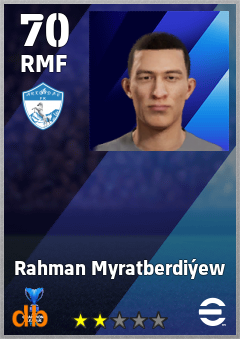 Rahman Myratberdiýew — RMF, OVR 70, MAX 70
