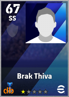 Brak Thiva — SS, OVR 67, MAX 67