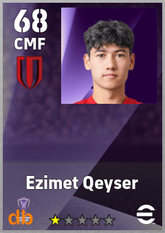Ezimet Qeyser — CMF, OVR 68, MAX 68