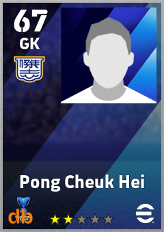 Pong Cheuk Hei — GK, OVR 67, MAX 67