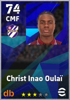 Christ Inao Oulaï — CMF, OVR 74, MAX 74