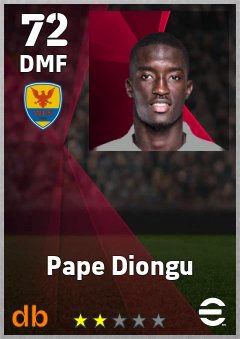 Pape Diongu — DMF, OVR 72, MAX 72
