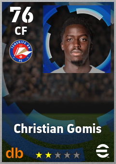 Christian Gomis — CF, OVR 76, MAX 76