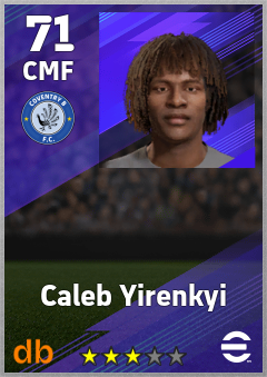 Caleb Yirenkyi — CMF, OVR 71, MAX 71