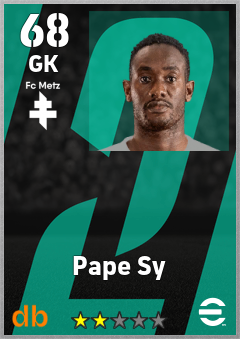 Pape Sy — GK, OVR 68, MAX 68