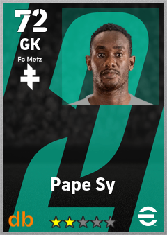Pape Sy — GK, OVR 72, MAX 72