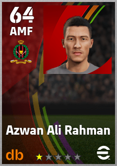 Azwan Ali Rahman — AMF, OVR 64, MAX 64