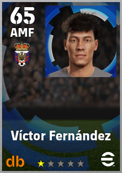 Víctor Fernández — AMF, OVR 65, MAX 65