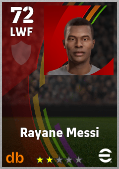 Rayane Messi — LWF, OVR 72, MAX 72