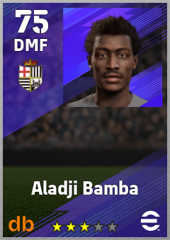 Aladji Bamba — DMF, OVR 75, MAX 75