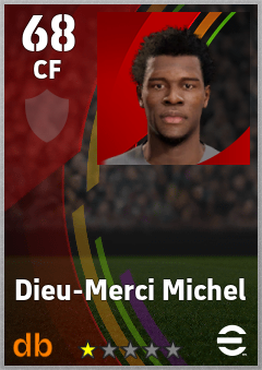 Dieu-Merci Michel — CF, OVR 68, MAX 68