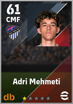 Adri Mehmeti — CMF, OVR 61, MAX 61