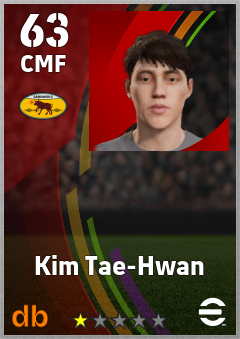 Kim Tae-Hwan — CMF, OVR 63, MAX 63