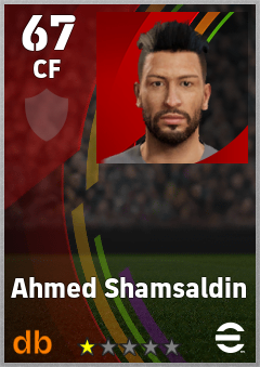 Ahmed Shamsaldin — CF, OVR 67, MAX 67
