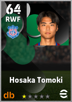 Hosaka Tomoki — RWF, OVR 64, MAX 64