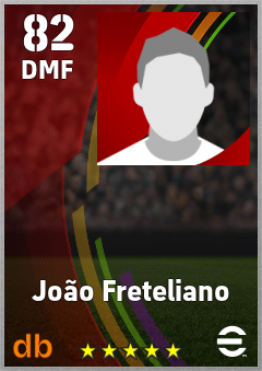 João Freteliano — DMF, OVR 82, MAX 82