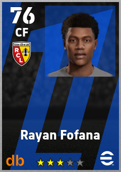 Rayan Fofana — CF, OVR 76, MAX 76