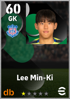 Lee Min-Ki — GK, OVR 60, MAX 60