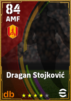 Dragan Stojković — AMF, OVR 84, MAX 84