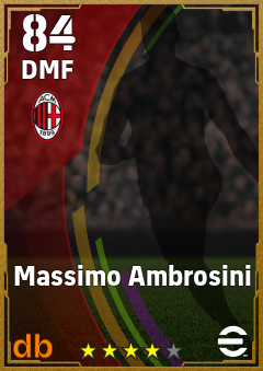 Massimo Ambrosini — DMF, OVR 84, MAX 84