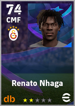 Renato Nhaga — CMF, OVR 74, MAX 74