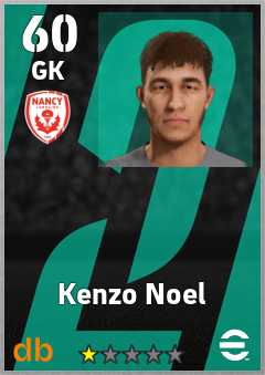Kenzo Noel — GK, OVR 60, MAX 60
