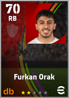 Furkan Orak — RB, OVR 70, MAX 70