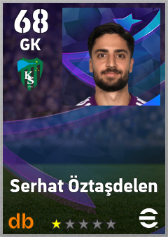 Serhat Öztaşdelen — GK, OVR 68, MAX 68