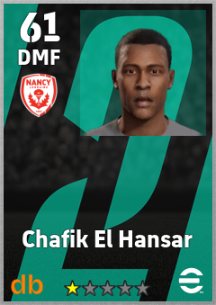 Chafik El Hansar — DMF, OVR 61, MAX 61