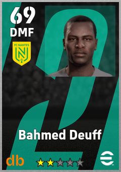Bahmed Deuff — DMF, OVR 69, MAX 69