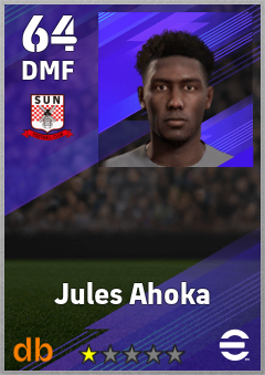 Jules Ahoka — DMF, OVR 64, MAX 64