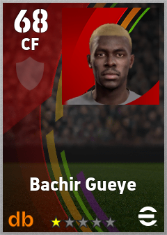 Bachir Gueye — CF, OVR 68, MAX 68