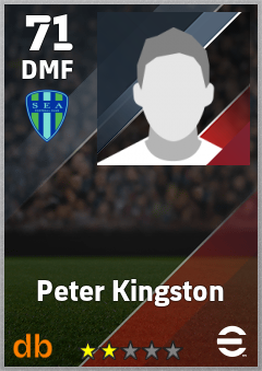 Peter Kingston — DMF, OVR 71, MAX 71