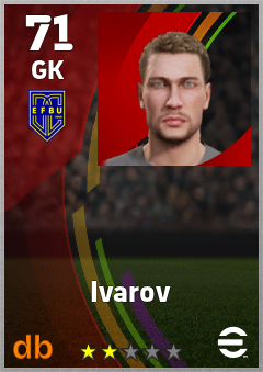 Ivarov — GK, OVR 71, MAX 71