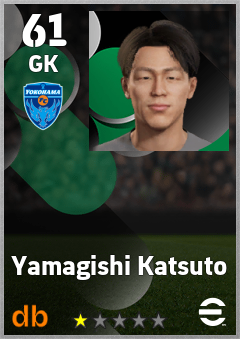 Yamagishi Katsuto — GK, OVR 61, MAX 61