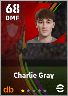 Charlie Gray — DMF, OVR 68, MAX 68