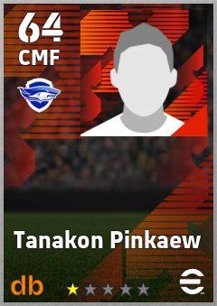 Tanakon Pinkaew — CMF, OVR 64, MAX 64