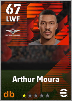 Arthur Moura — LWF, OVR 67, MAX 67