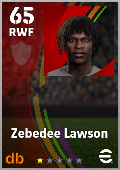 Zebedee Lawson — RWF, OVR 65, MAX 65