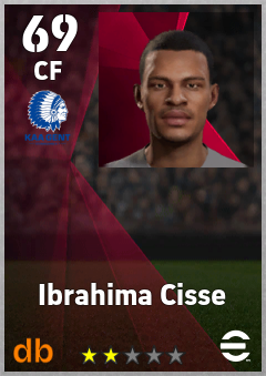 Ibrahima Cisse — CF, OVR 69, MAX 69