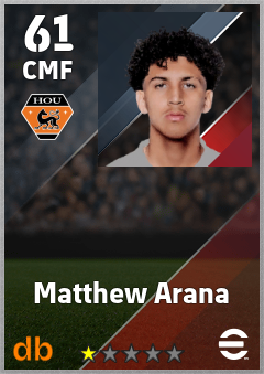 Matthew Arana — CMF, OVR 61, MAX 61