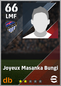 Joyeux Masanka Bungi — LMF, OVR 66, MAX 66