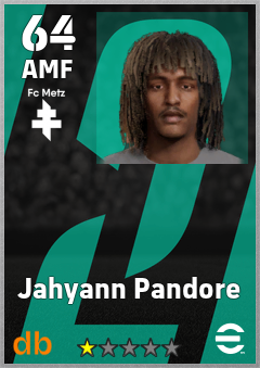 Jahyann Pandore — AMF, OVR 64, MAX 64
