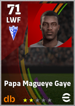 Papa Magueye Gaye — LWF, OVR 71, MAX 71