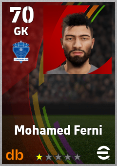 Mohamed Ferni — GK, OVR 70, MAX 70