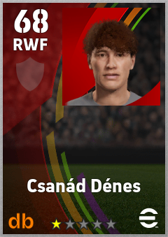 Csanád Dénes — RWF, OVR 68, MAX 68