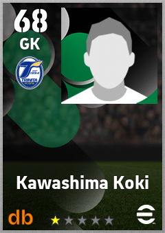 Kawashima Koki — GK, OVR 68, MAX 68
