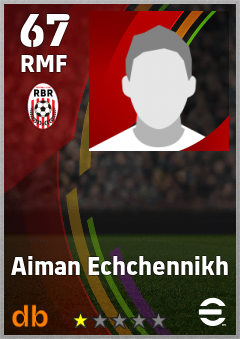 Aiman Echchennikh — RMF, OVR 67, MAX 67